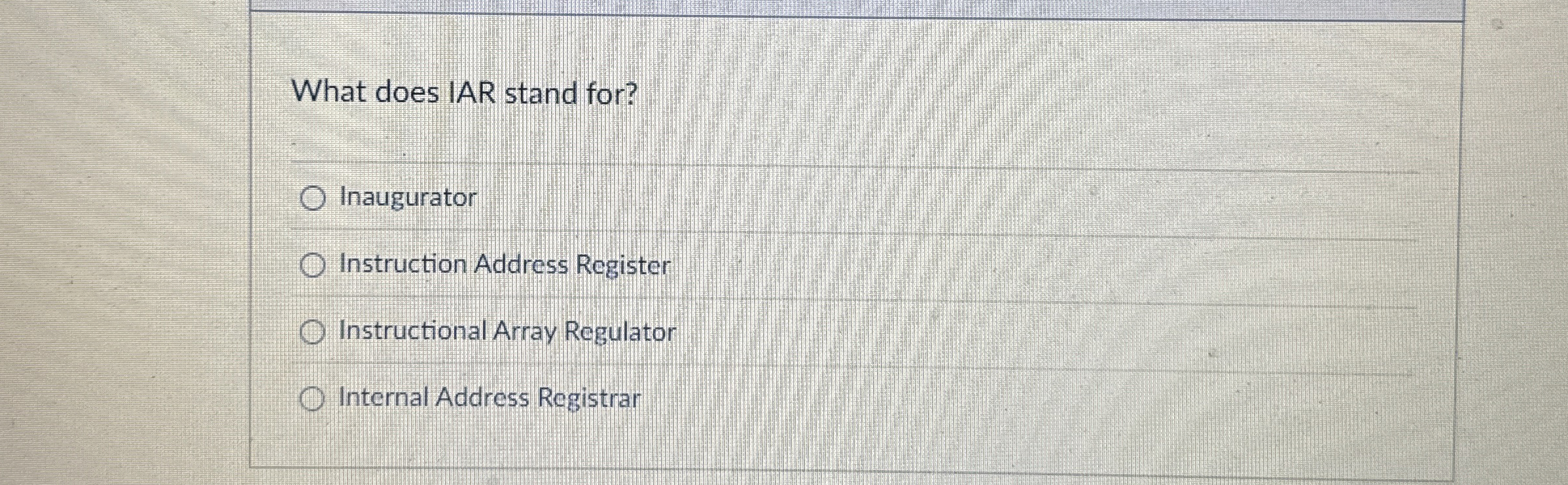 What does IAR stand for? Inaugurator Instruction