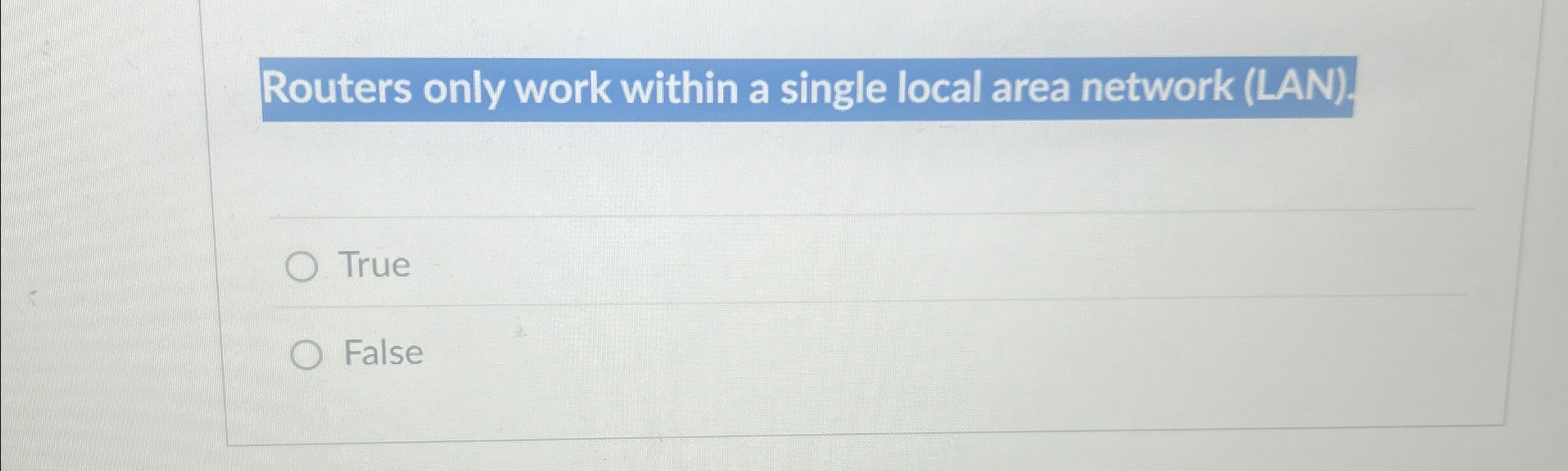 Routers only work within a single local area