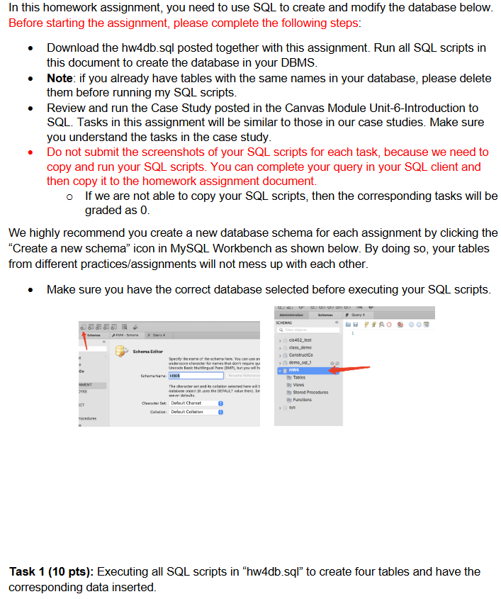 Task 1 ( 1 0 pts ) : Executing all SQL scripts in