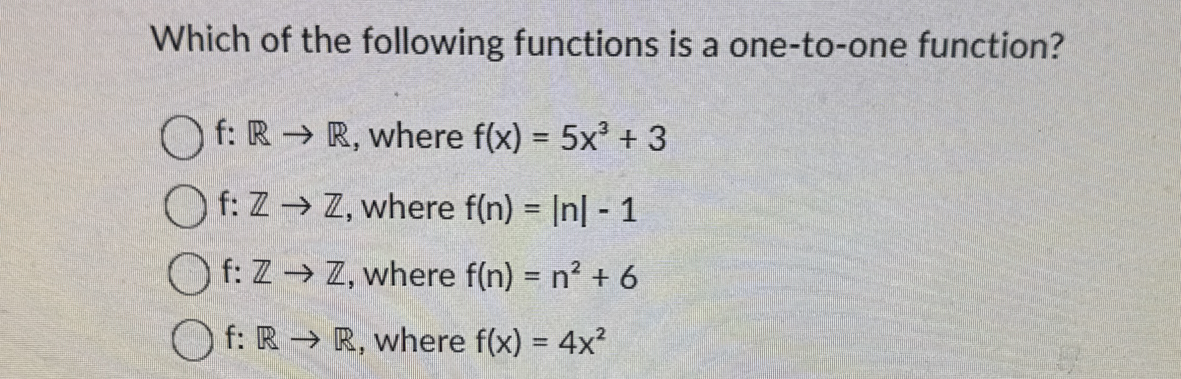 Which of the following functions is a one - to -