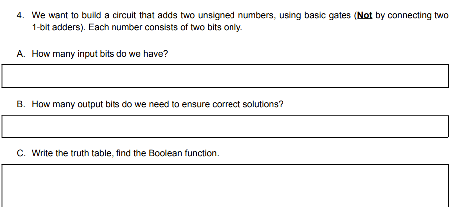 4 . We want to build a circuit that adds two