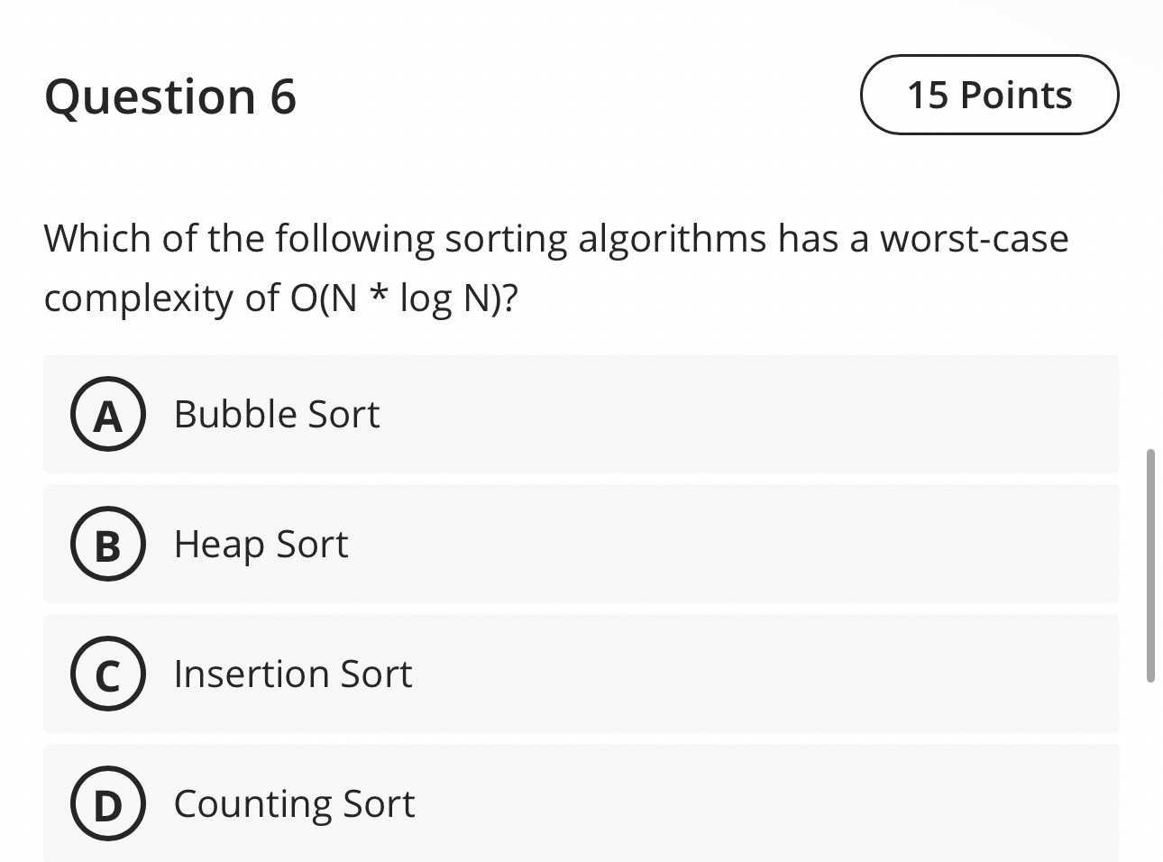 Question 6 Which of the following sorting