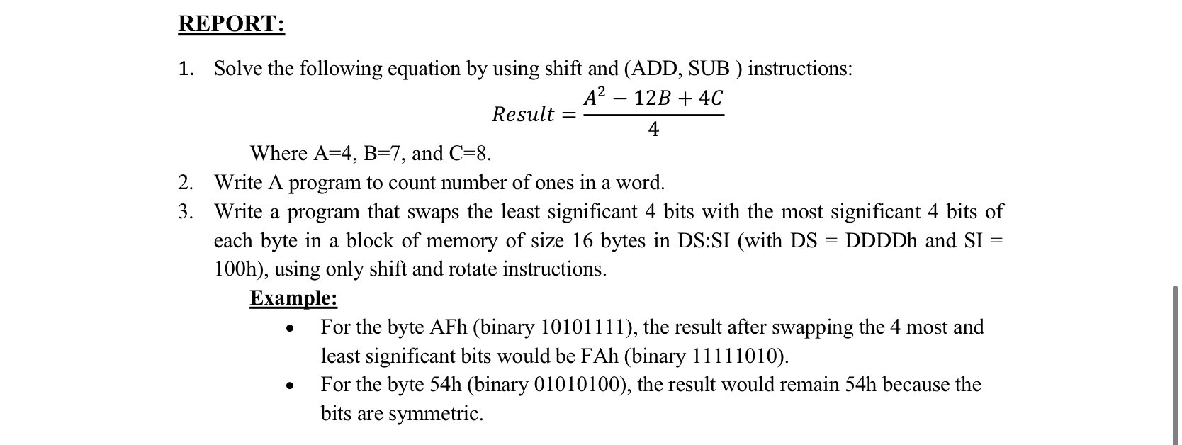 REPORT: Solve the following equation by using