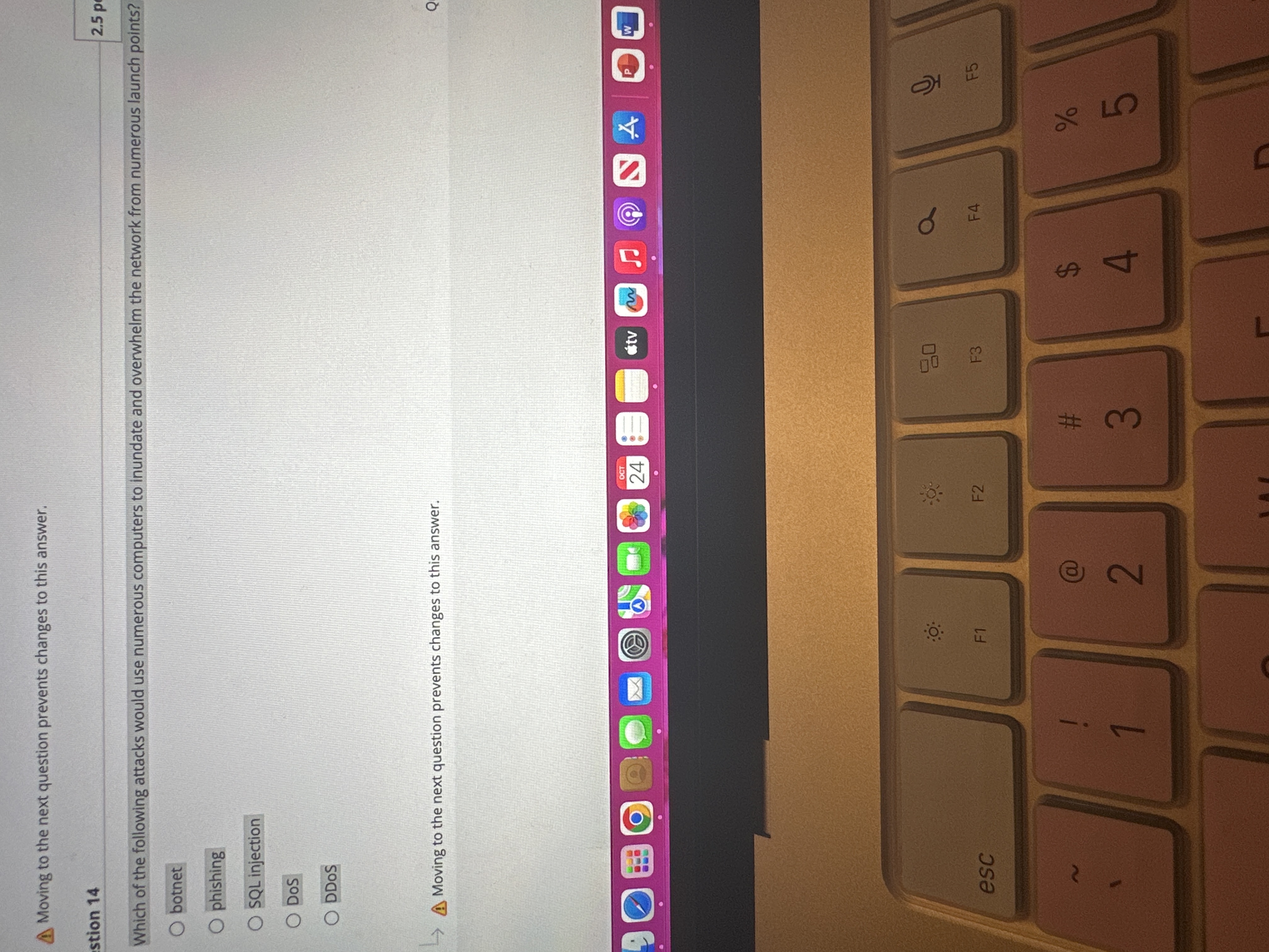 stion 1 4 Which of the following attacks would