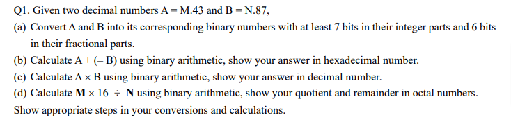 Q 1 . Given two decimal numbers \ ( \ mathrm { A
