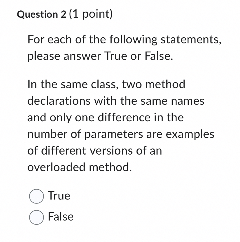 Question 2 ( 1 point ) For each of the following