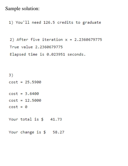 Need help with problem 2 . Answer the following