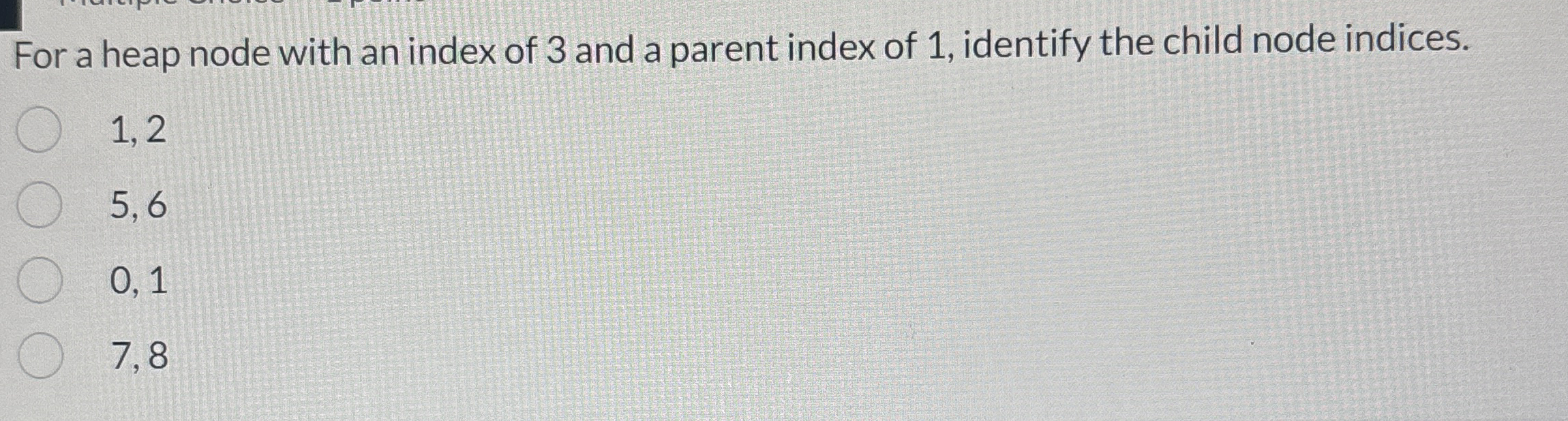 For a heap node with an index of 3 and a parent