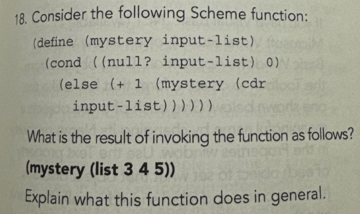 Consider the following Scheme function:What is