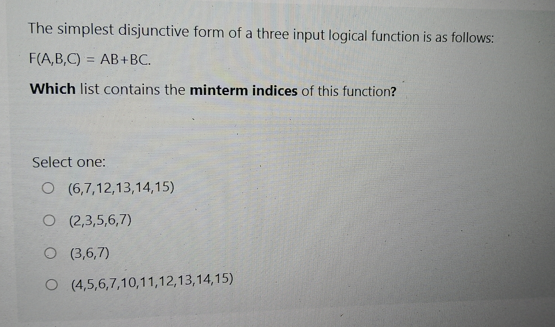 The simplest disjunctive form of a three input