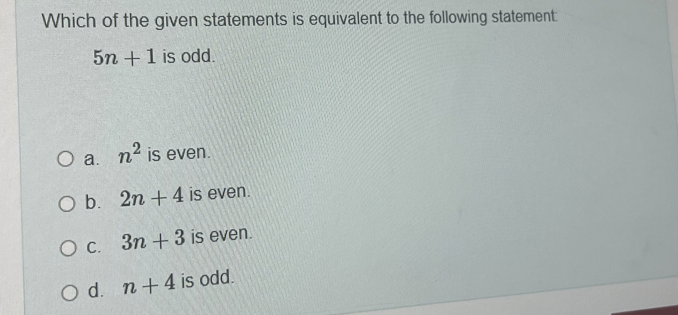 Which of the given statements is equivalent to