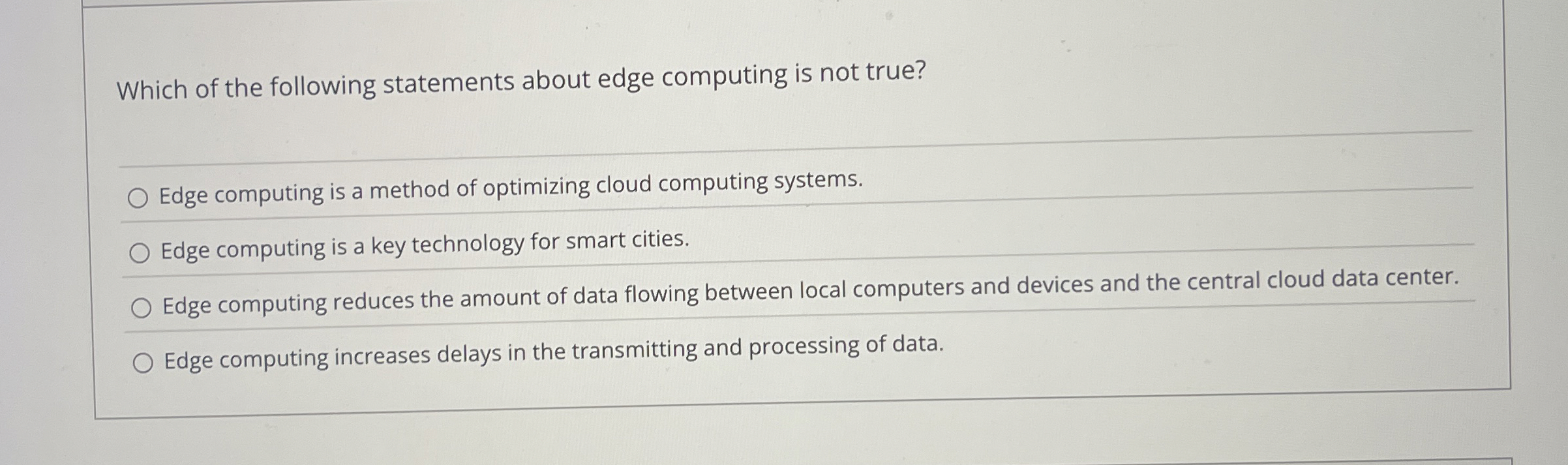 Which of the following statements about edge