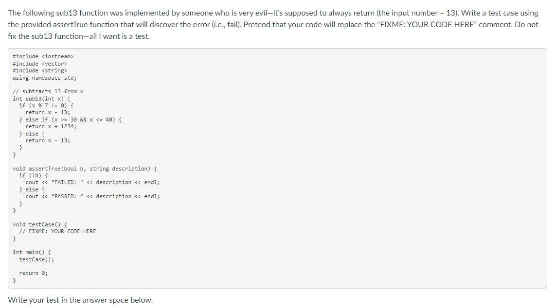 just need a test in c + + please no alterations