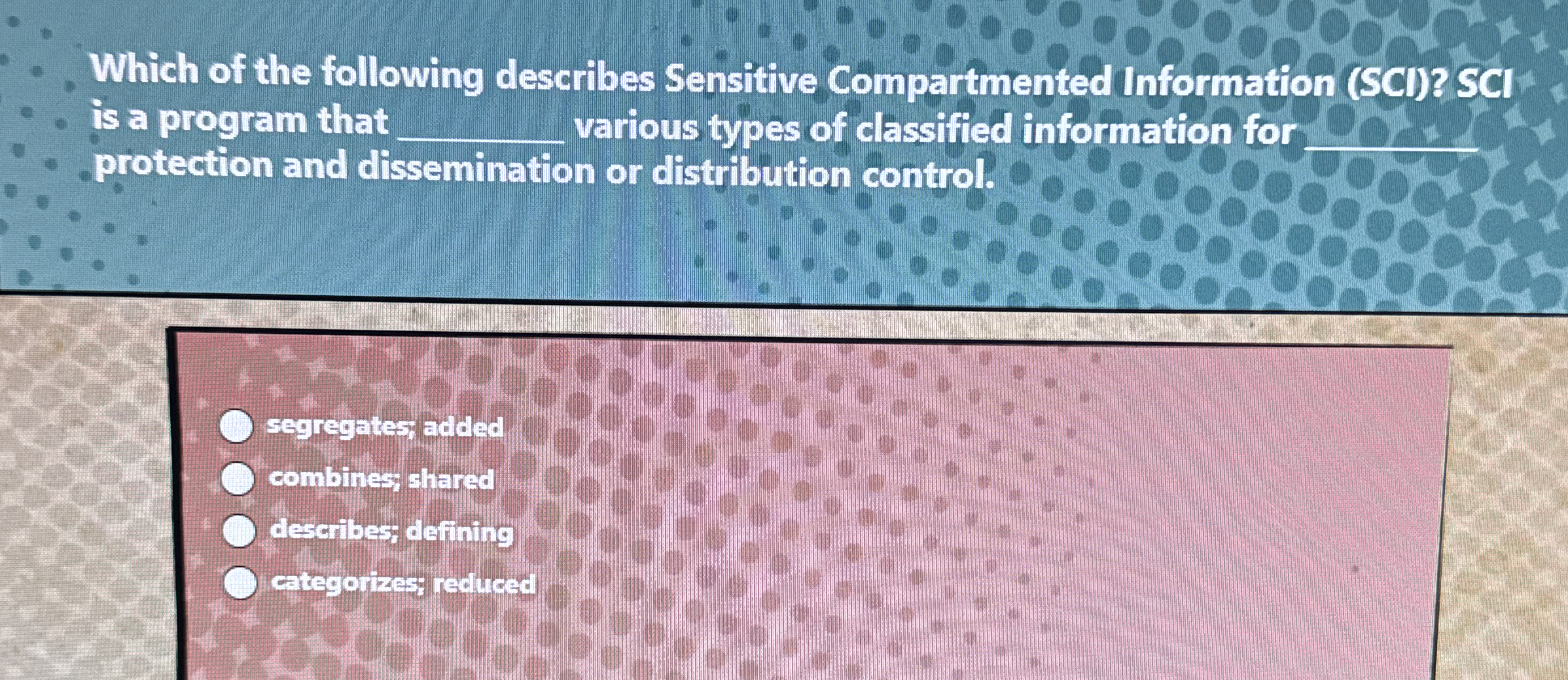 Which of the following describes Sensitive