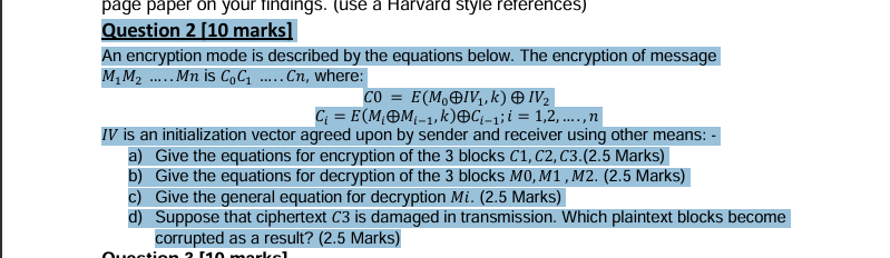 a ) Give the equations for encryption of the 3