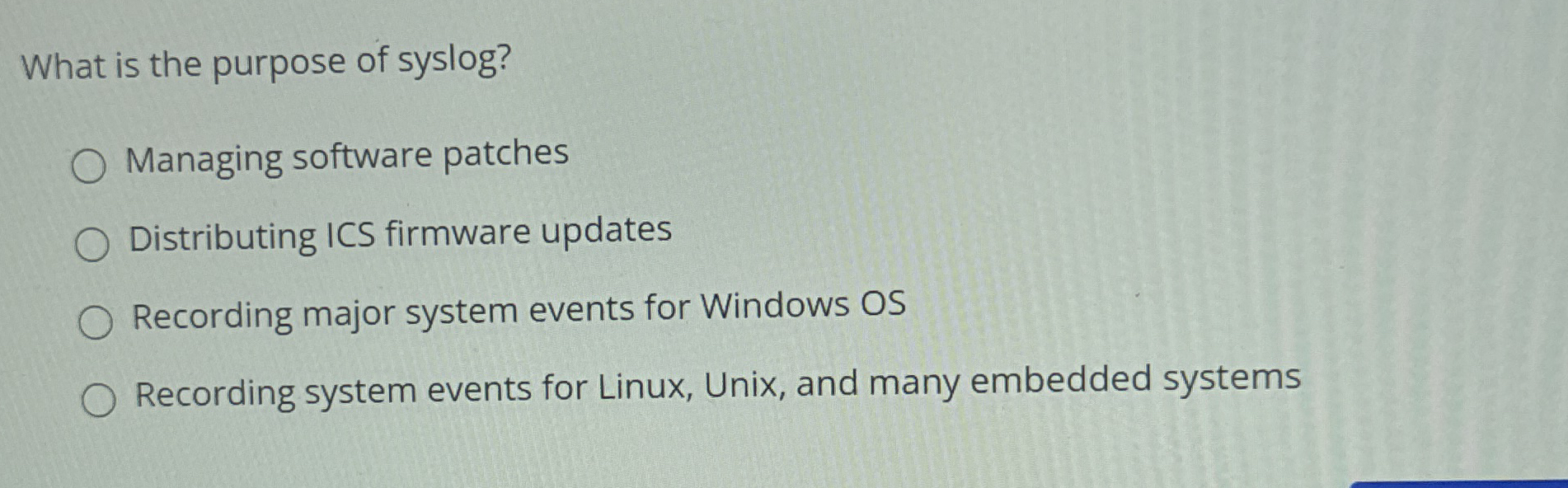 What is the purpose of syslog? Managing software