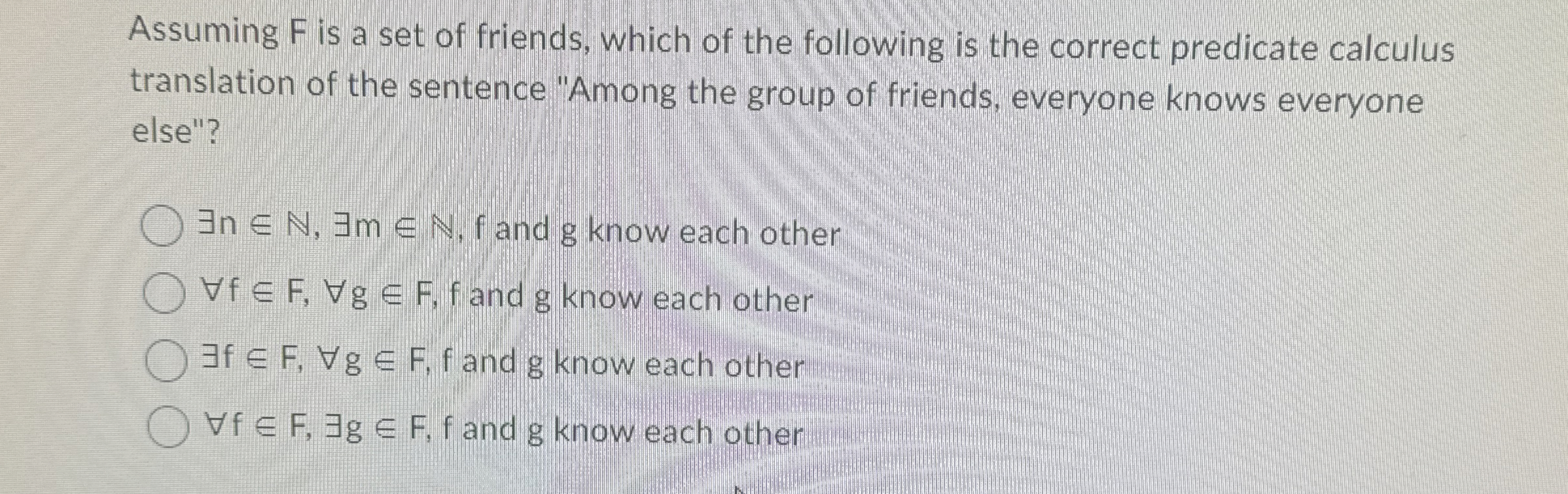 Assuming F is a set of friends, which of the