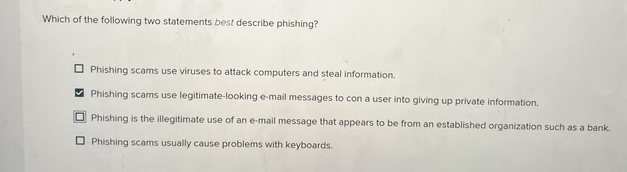 Which of the following two statements best