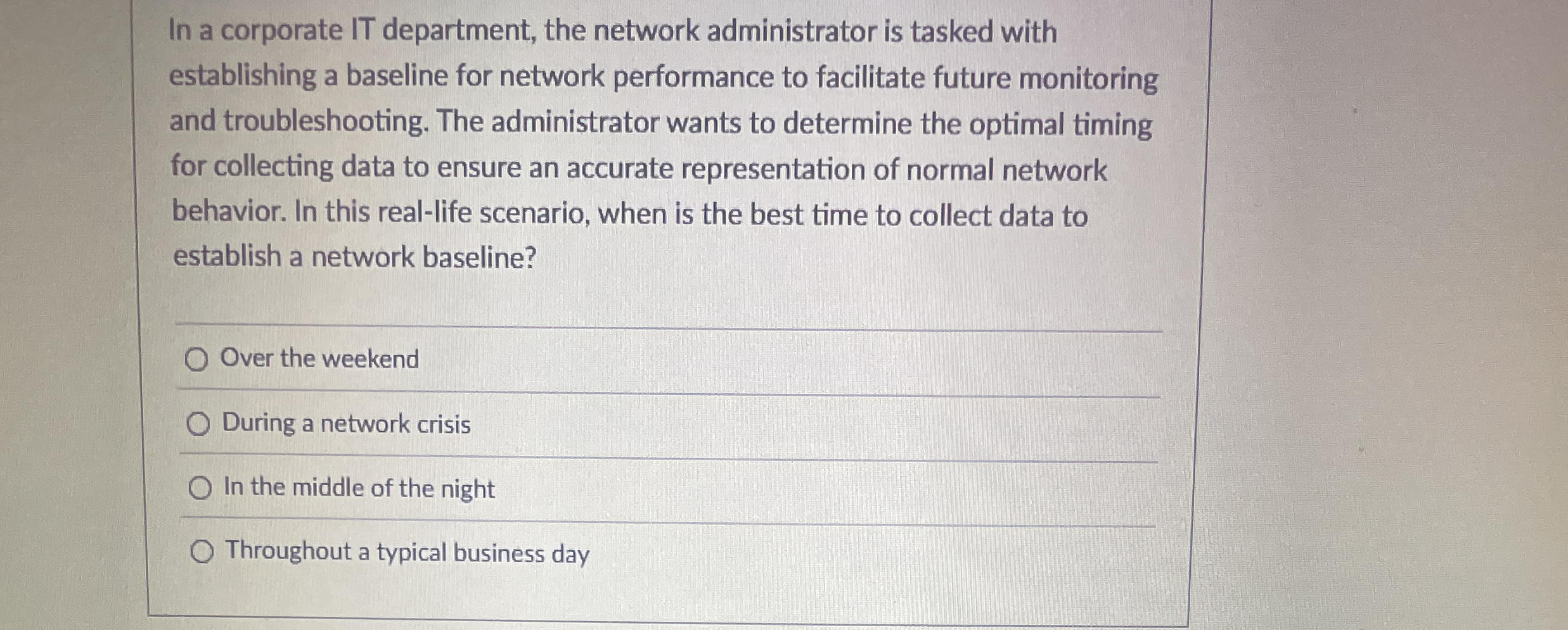 In a corporate IT department, the network