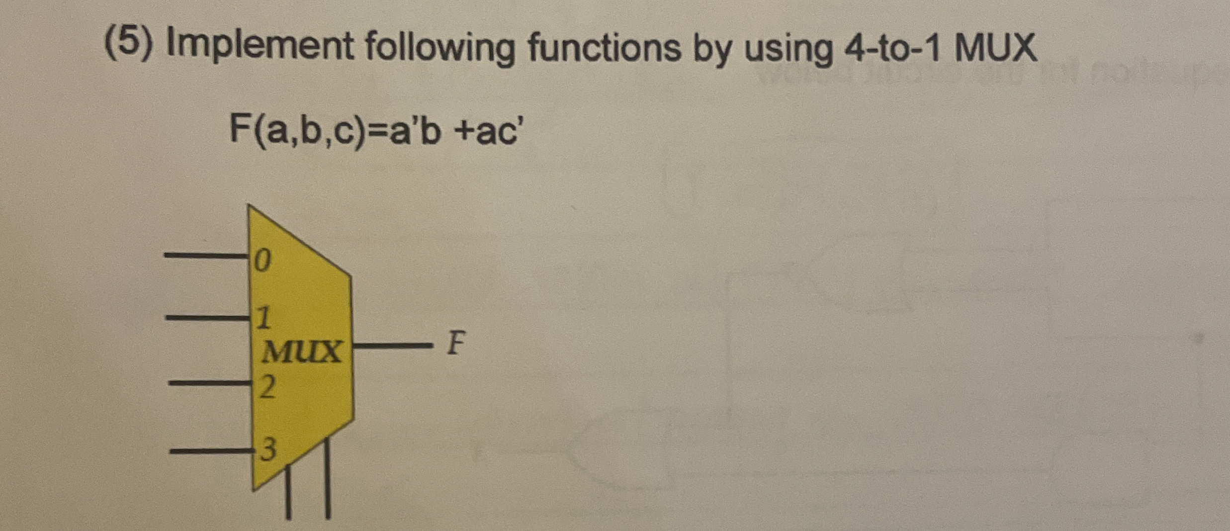 ( 5 ) Implement following functions by using 4 -