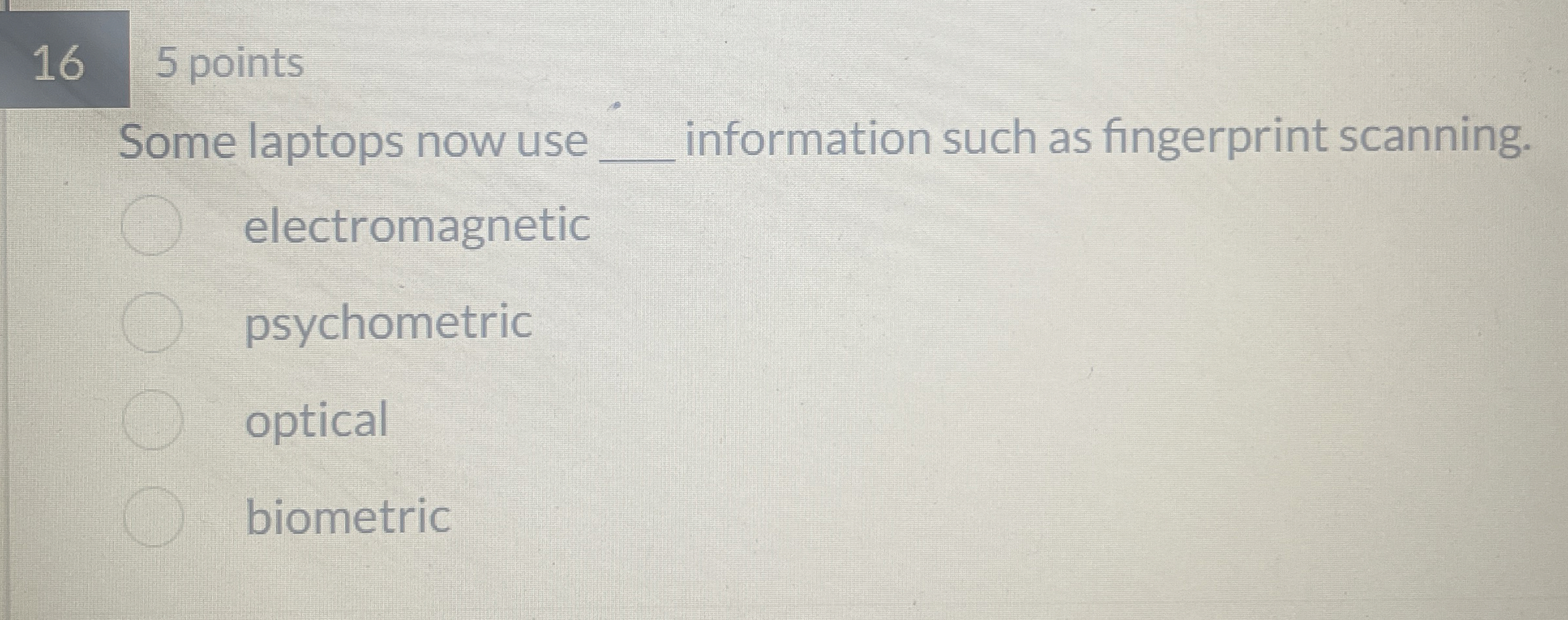 1 6 5 points Some laptops now use information