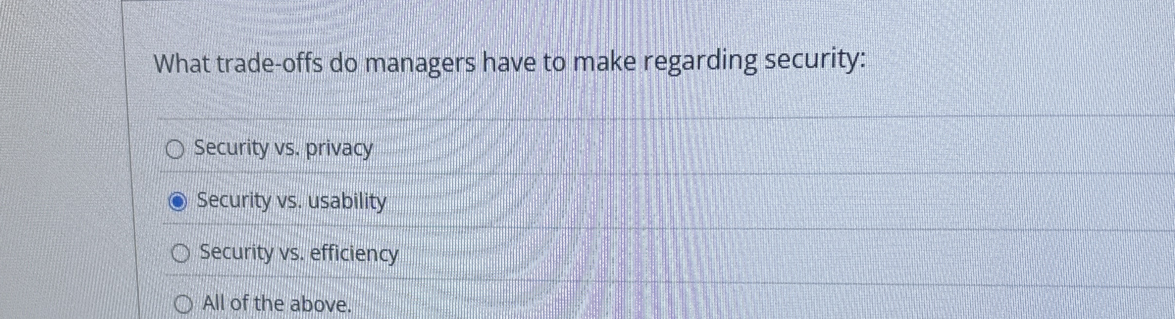 What trade - offs do managers have to make