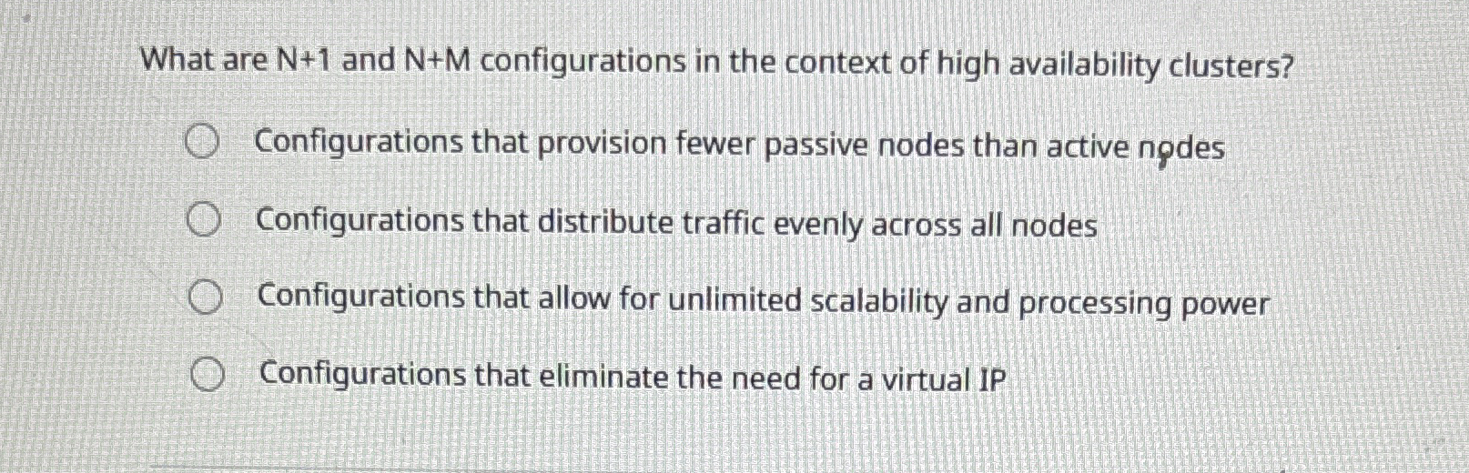 What are N + 1 and N + M configurations in the