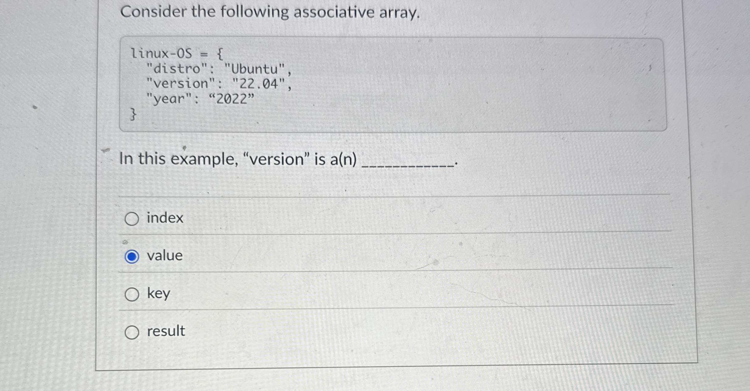 Consider the following associative array.In this