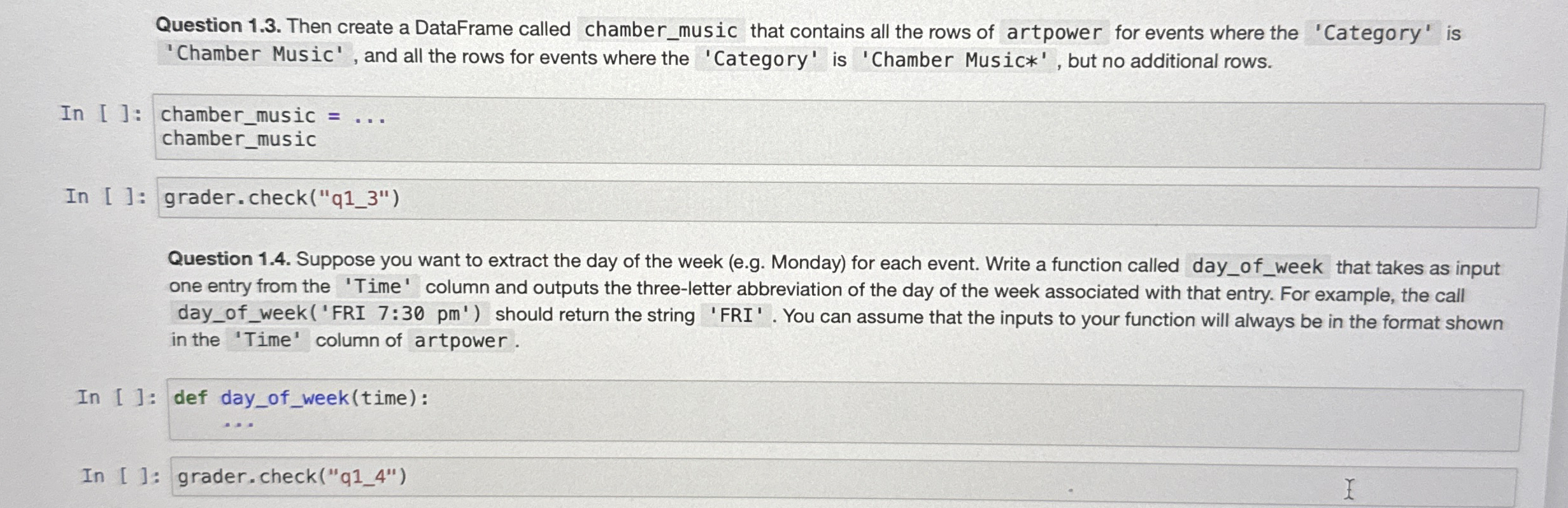Question 1 . 3 . Then create a DataFrame called