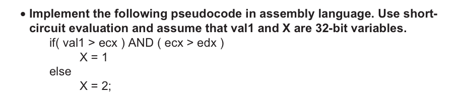 Implement the following pseudocode in assembly