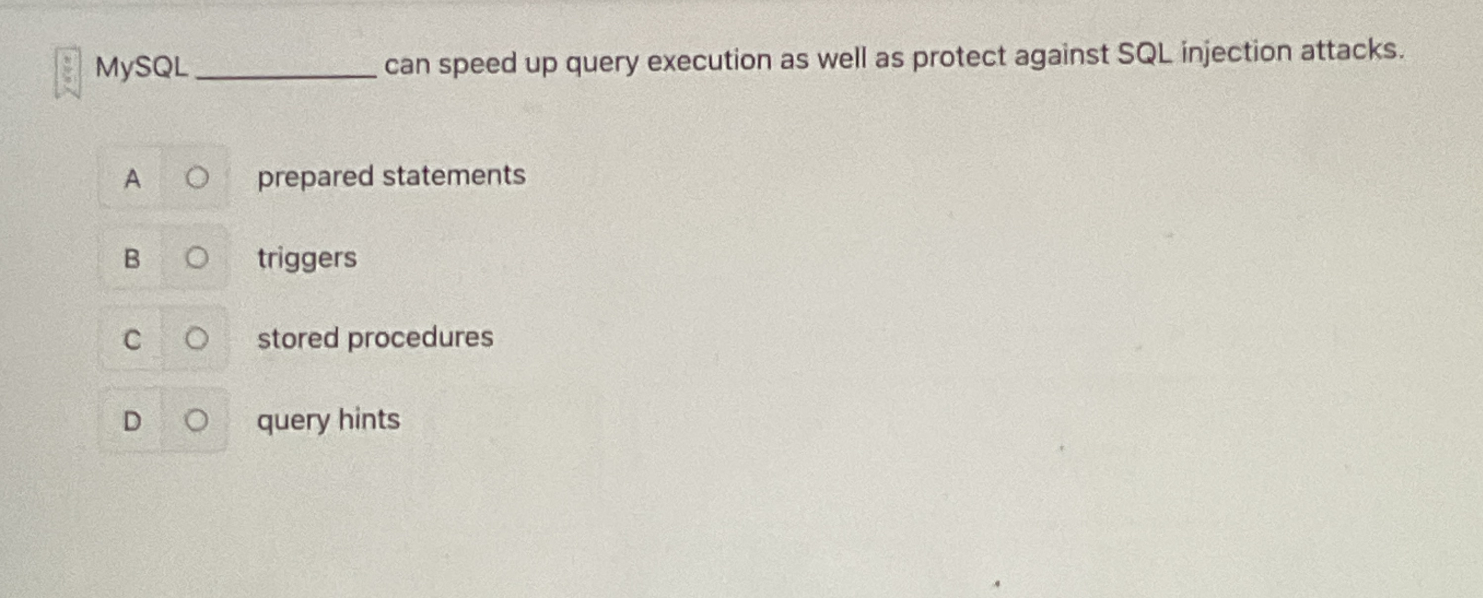MySQL _ _ _ can speed up query execution as well