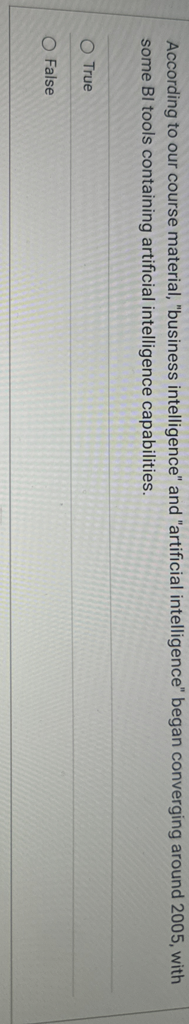 According to our course material, "business