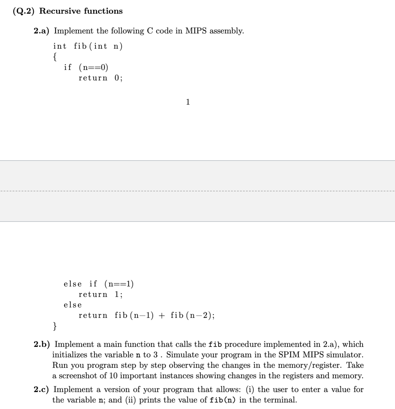 ( Q . 2 ) Recursive functions 2 . a ) Implement