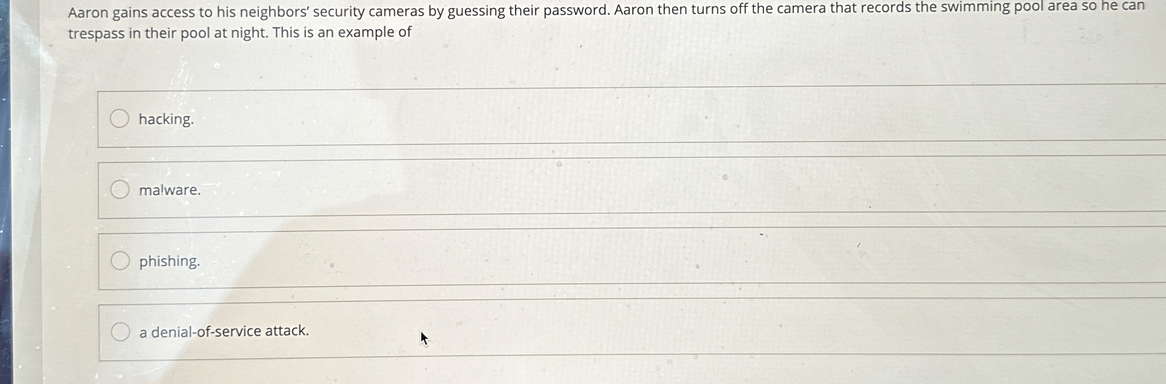 Aaron gains access to his neighbors' security