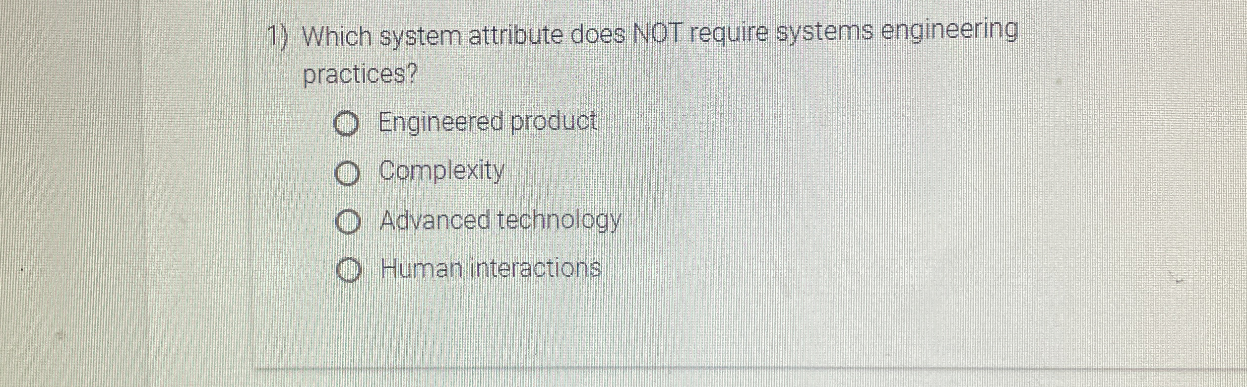 Which system attribute does NOT require systems