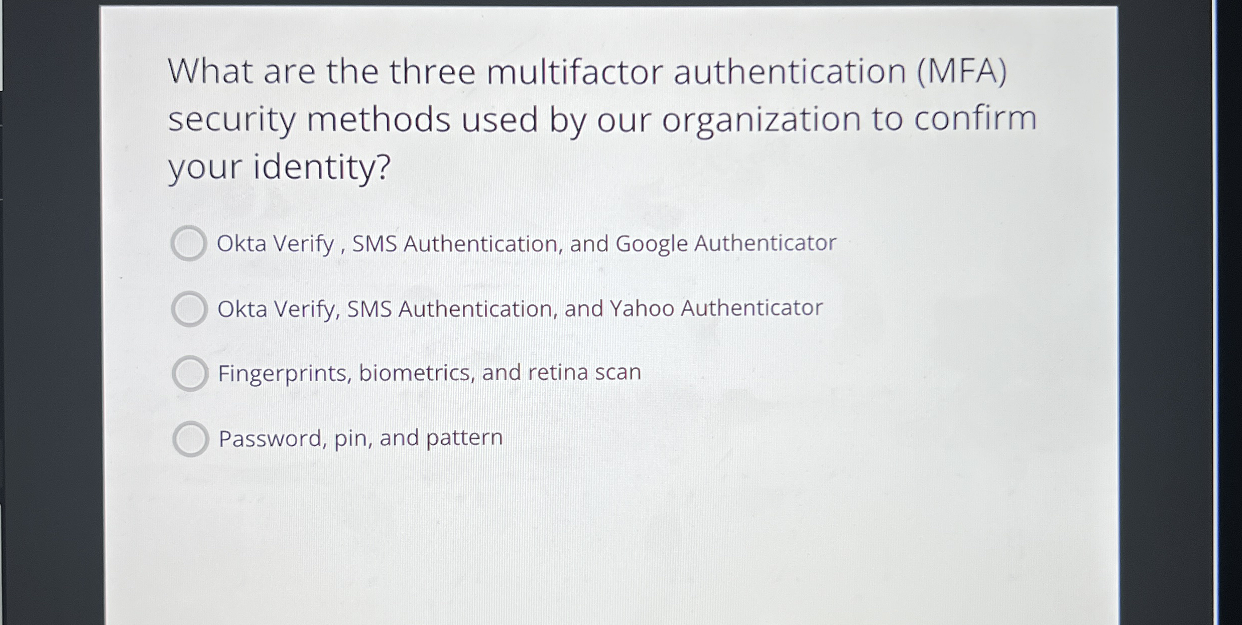 What are the three multifactor authentication (