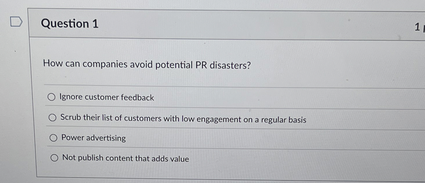 Question 1 How can companies avoid potential PR