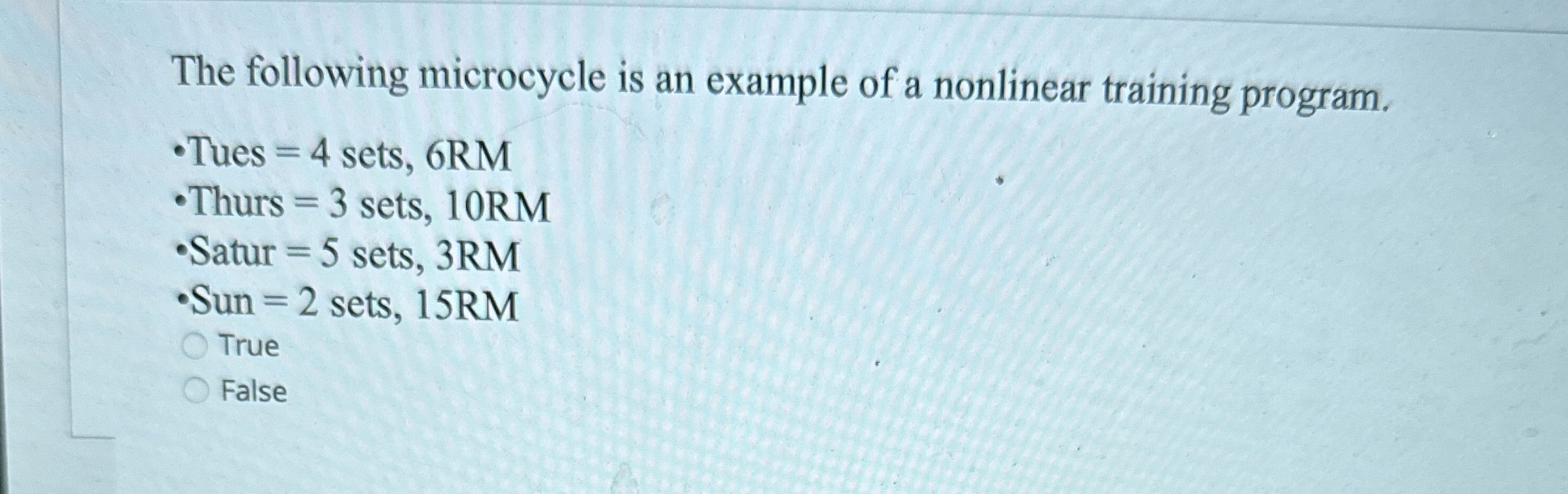 The following microcycle is an example of a