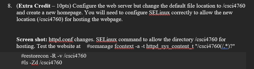 8 . ( Extra Credit - 1 0 pts ) Configure the web