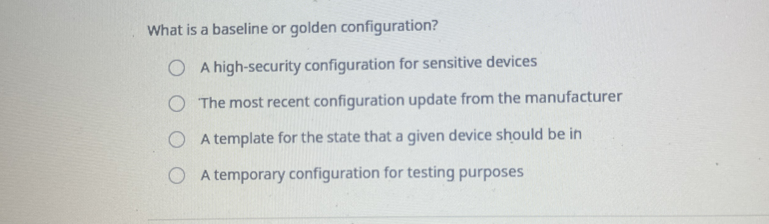 What is a baseline or golden configuration? A