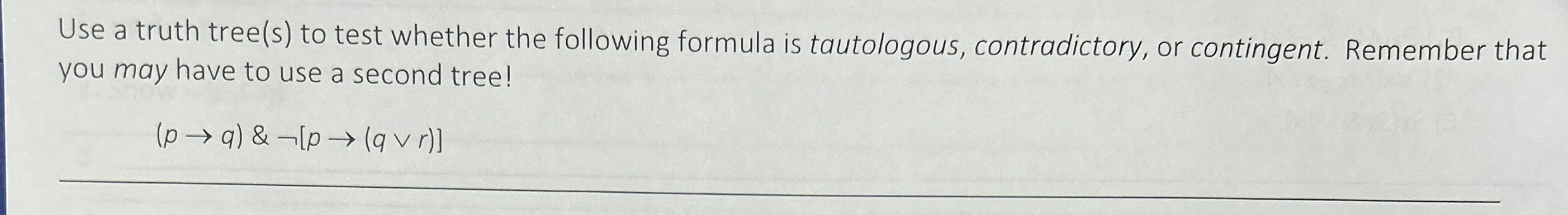 Use a truth tree ( s ) to test whether the