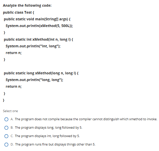 ` ` ` Analyze the following code: public class