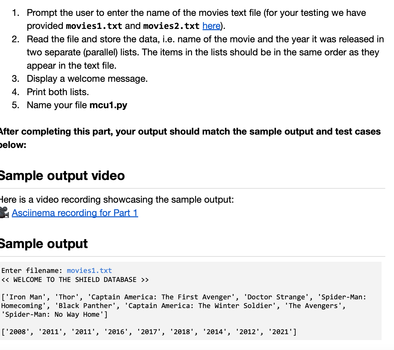 Prompt the user to enter the name of the movies