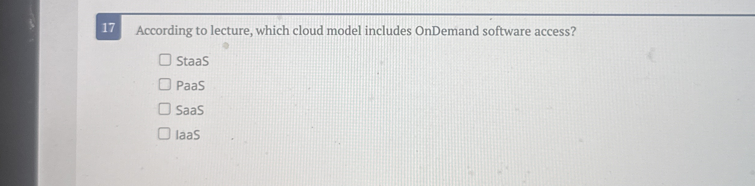 1 7 According to lecture, which cloud model