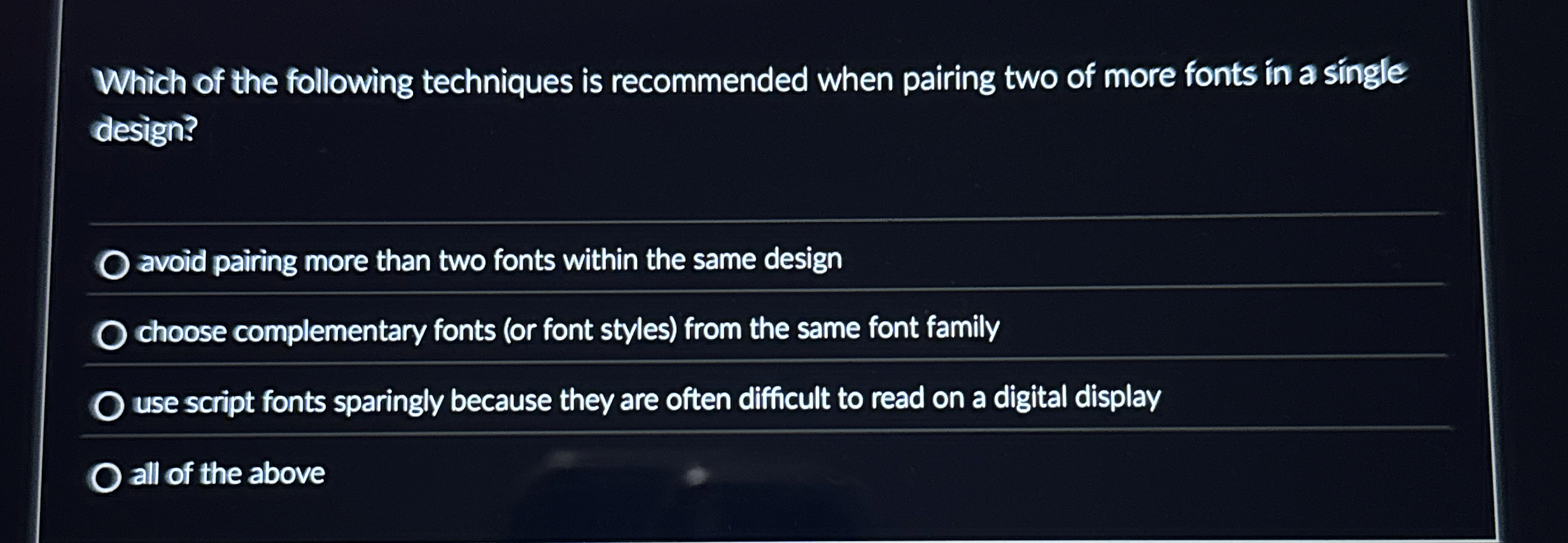 Which of the following techniques is recommended