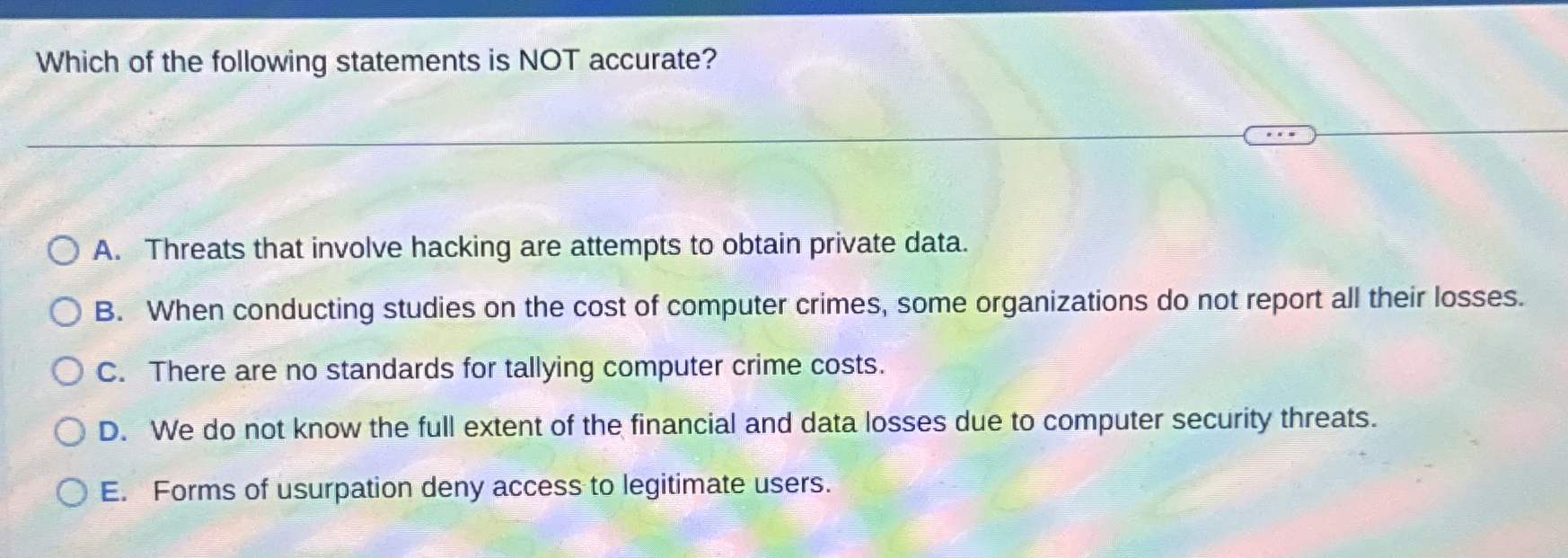 Which of the following statements is NOT