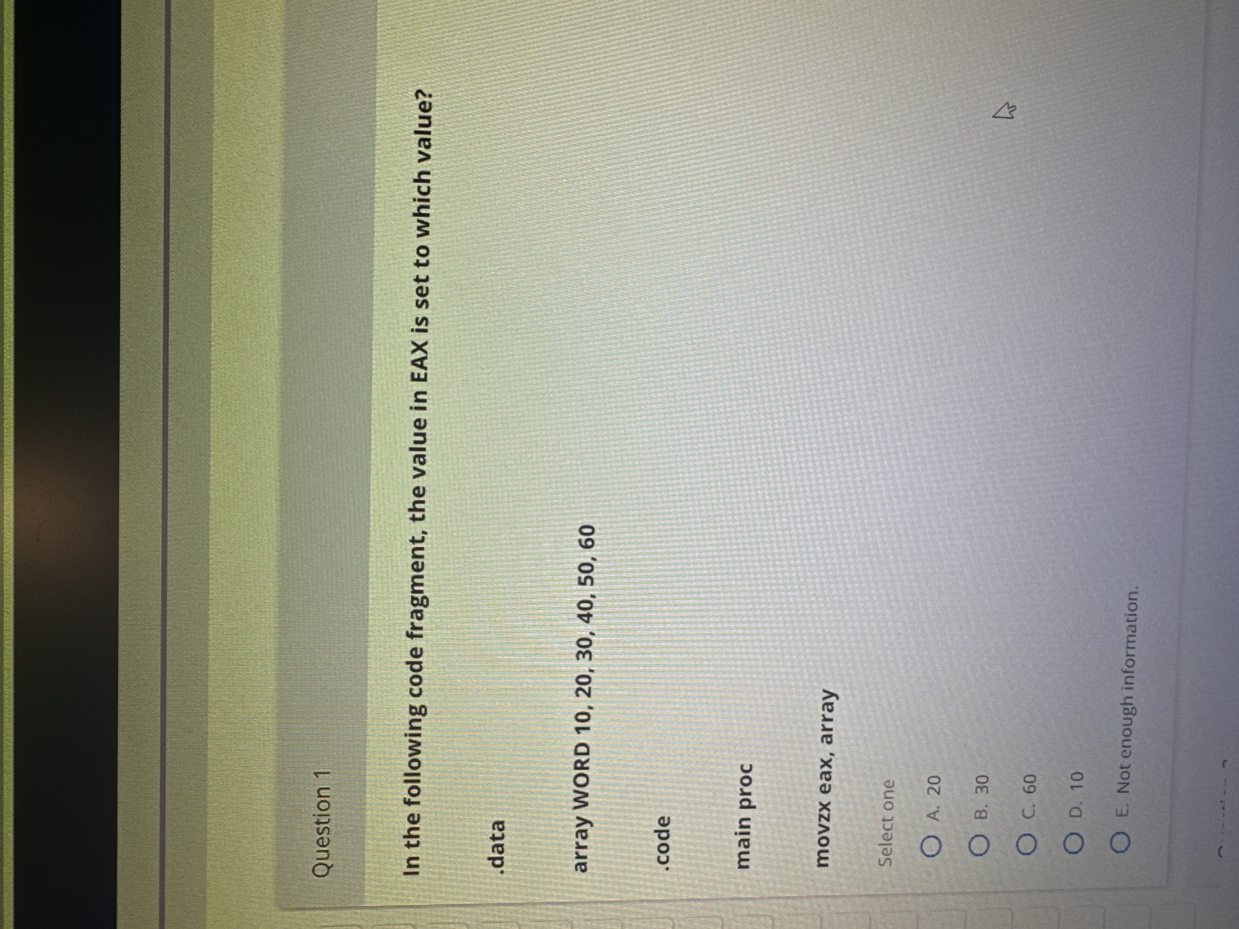 Question 1 In the following code fragment, the