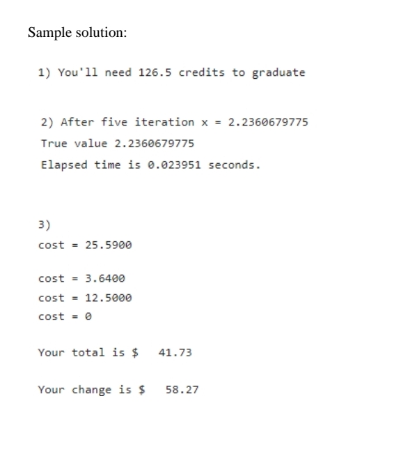 Need help with problem 3 . Answer the following