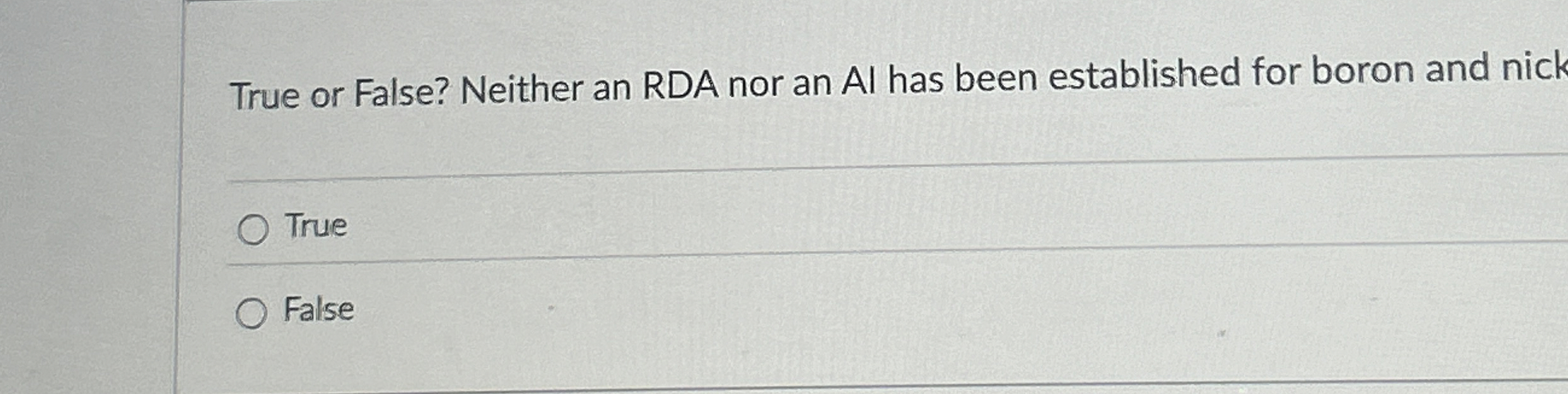 True or False? Neither an RDA nor an AI has been