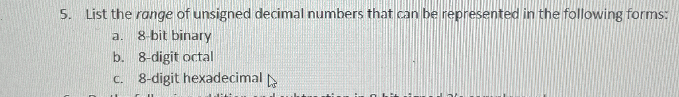 List the range of unsigned decimal numbers that
